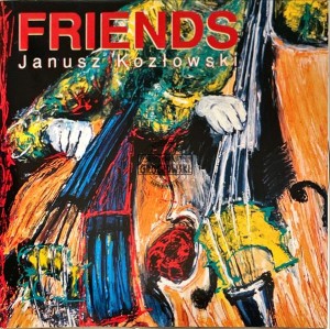Janusz Kozłowski – Friends CD (Club Edition)