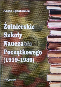 Żołnierskie Szkoły Nauczania Początkowego 1919-1939