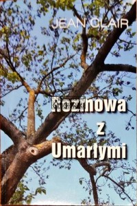 Rozmowa z Umarłymi 