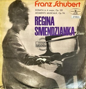 Franz Schubert, Regina Smendzianka – Sonata In A Major, Op. 120 / Moments Musicaux, Op. 94 LP