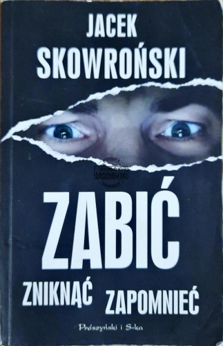 618771 Zabić zniknąć zapomnieć