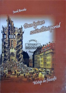 Dwa tysiące sześćsetletni poród. Wstęp do filozofii
