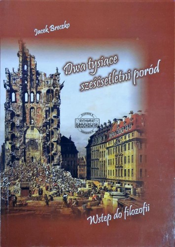 618786 Dwa tysiące sześćsetletni poród. Wstęp do filozofii