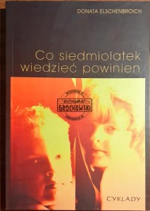 Co siemiolatek wiedzieć powinien