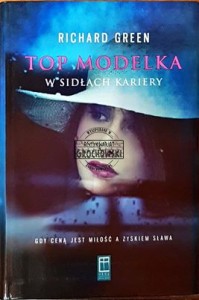 Top modelka w sidłach kariery