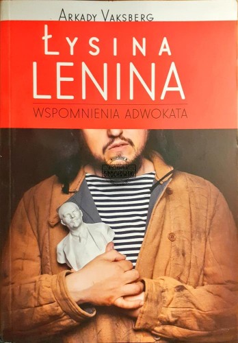 619725 Łysina Lenina, Wspomnienia adwokata