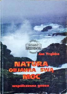 Natura objawia swą moc