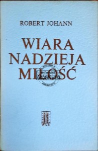 Wiara Nadzieja Miłość