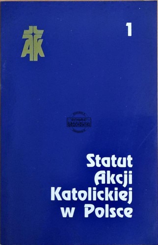 620197 Statut Akcji Katolickiej w Polsce