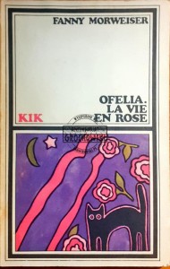 Ofelia / La vie en rose