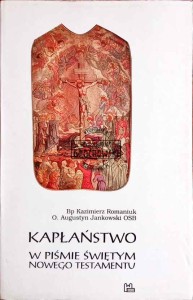 Kapłaństwo w Piśmie Świętym Nowego Testamentu