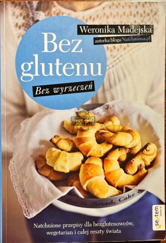 629239 Bez glutenu. Bez wyrzeczeń