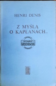 Z myślą o kapłanach...