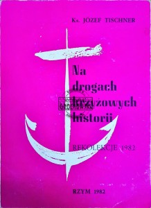Na drogach krzyżowych histori