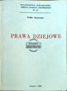Prawa Dziejowe. Rządy abstraktów