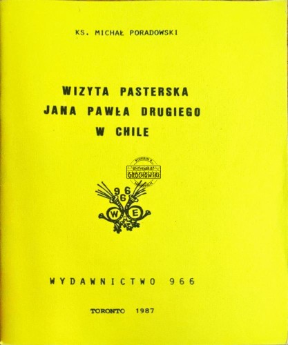 622041 Wizyta pasterska Jana Pawła Drugiego w Chile