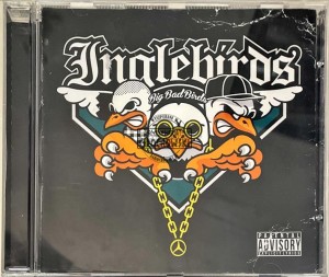 Inglebirds – Big Bad Birds CD