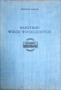 Narzymski wśród współczesnych
