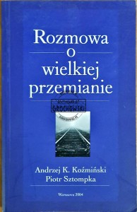 Rozmowa o wielkiej przemianie