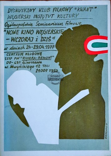 620327 Nowe kino węgierskie - wczoraj i dziś. Ogólnopolskie seminarium filmowe