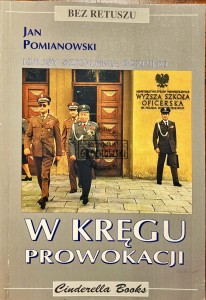 W kręgu prowokacji