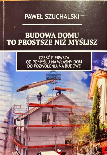 629268 Budowa domu to prostsze niż myślisz cz. 1