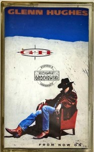 Glenn Hughes – From Now On... Kaseta