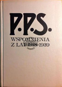 P. P. S. Wspomnienia z lat 1918-1939, tom 2