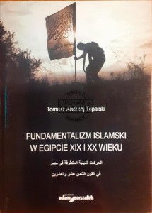 Fundamentalizm islamski w Egipcie XIX i XX wIEKU
