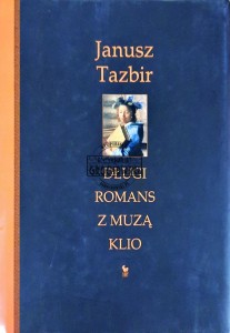 Długi romans z Muzą Klio