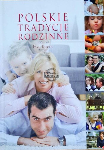 620365 Polskie tradycje rodzinne