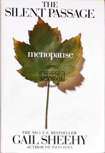 The Silent Passage. Menopause
