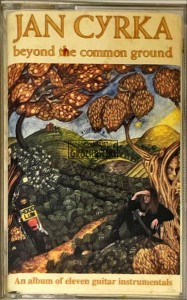 Jan Cyrka – Beyond The Common Ground Kaseta