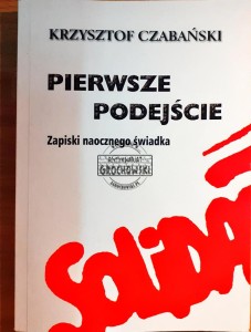 Pierwsze podejście, Zapiski naocznego świadka