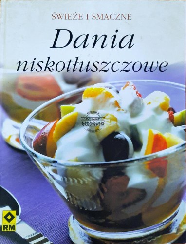 620669 Świeże i smaczne. Dania niskotłuszczowe