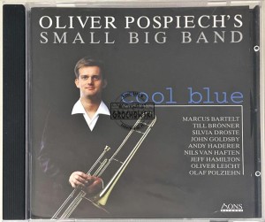 Oliver Pospiech's Small Big Band – Cool Blue CD