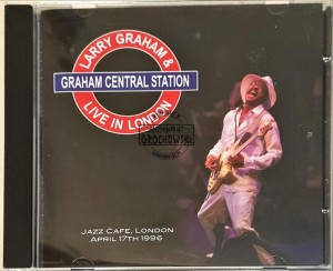 Larry Graham & Graham Central Station – Live In London CD