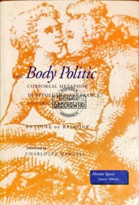 The body politic. Corporeal metaphor in revolutionary France 1770-1800 