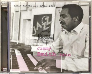 Jimmy Smith Trio – Salle Pleyel May 28th, 1965 Part 2 CD