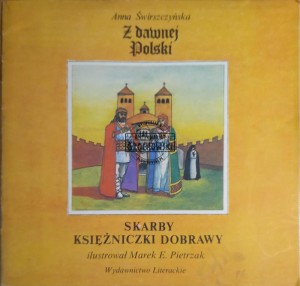 Skarby księżniczki Dobrawy