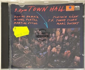 Daniel Humair, Michel Portal, Martial Solal, Joachim Kühn, J.-F. Jenny-Clark, Marc Ducret – 9 - 11 pm Town Hall CD