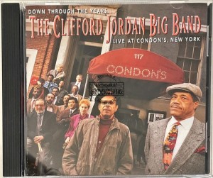 The Clifford Jordan Big Band – Down Through The Years - Live At Condon's, New York CD