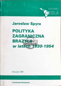Polityka zagraniczna Brazylii w latach 1930-1954