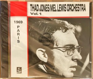 Thad Jones / Mel Lewis Orchestra – Paris 1969 - Vol. 1 CD