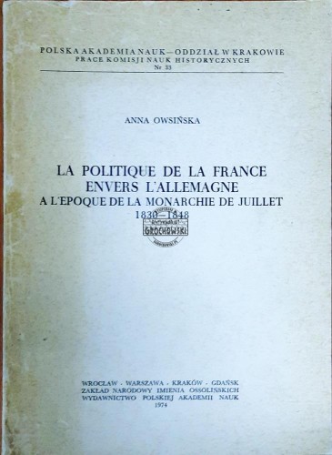 620805 La Politique de la France envers L'Allemagne a l'epoque de la Monarchie de Juillet 1830-1848