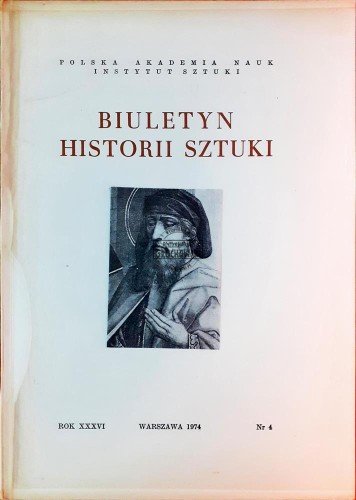 621624 Biuletyn Historii Sztuki, Rok XXXVI / 4