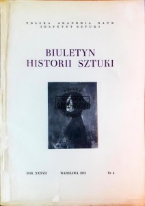 Biuletyn Historii Sztuki, Rok XXXVII / 4