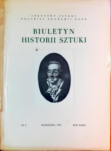 621637 Biuletyn Historii Sztuki, Rok XXXIV / 2