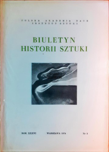 621642 Biuletyn Historii Sztuki, Rok XXXVI / 3