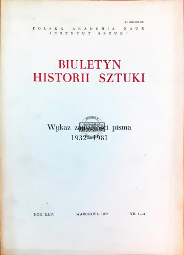 621655 Biuletyn Historii Sztuki, Rok XLIV / 1-4